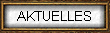 AKTUELLES