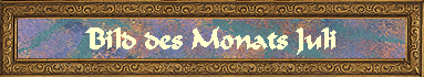 Bild des Monats Juli
